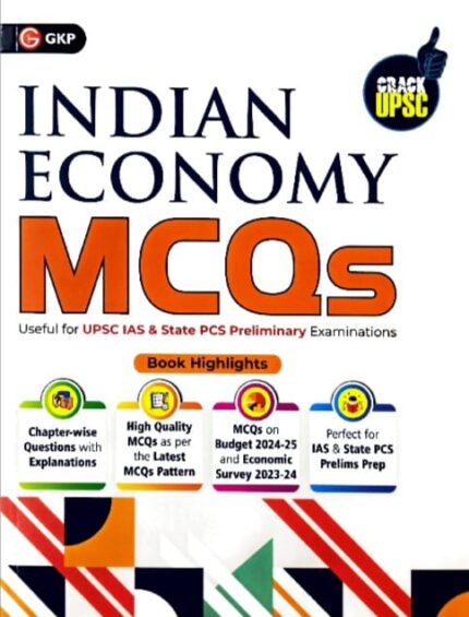 GKP PUBLICATIONS INDIAN ECONOMY MCQS USEFUL FOR UPSC IAS &STATE PCS PRELIMINARY EXAMINATIONS EM